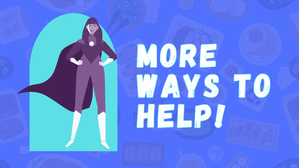 More Ways to Help Link