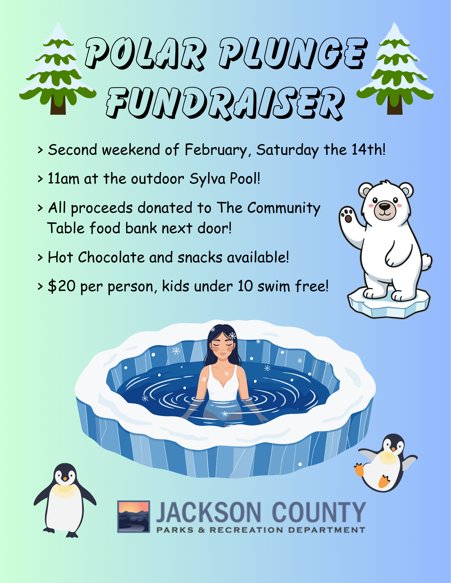 Polar Plunge 11am, Saturday, February 14, 2026 at 11am at the downtown Sylva Pool. Fundraiser for Community Table by Jackson COunty Parks & Recreation. Minimum $20/per person donation to participate.